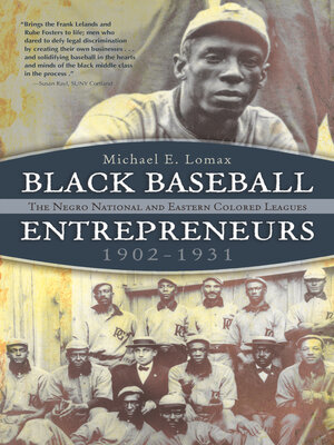 cover image of Black Baseball Entrepreneurs, 1902-1931